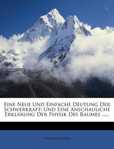 Cover for Fricke · Eine Neue Und Einfache Deutung D (Bok)