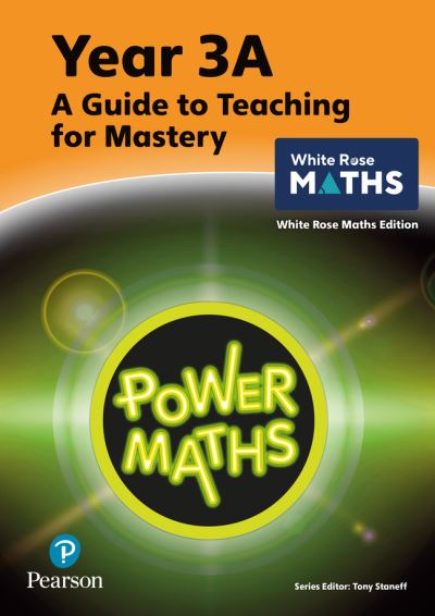 Cover for Tony Staneff · Power Maths Teaching Guide 3A - White Rose Maths edition - Power Maths Print (Paperback Book) (2022)