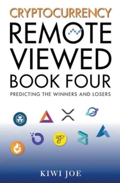 Cover for Kiwi Joe · Cryptocurrency Remote Viewed (Taschenbuch) (2021)