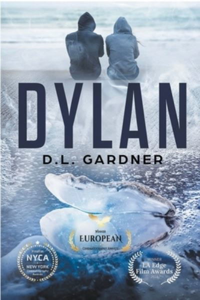 Dylan - D L Gardner - Książki - Draft2digital - 9781393878537 - 31 marca 2020