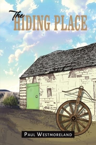 Cover for Paul Westmoreland · The Hiding Place (Paperback Book) (2022)