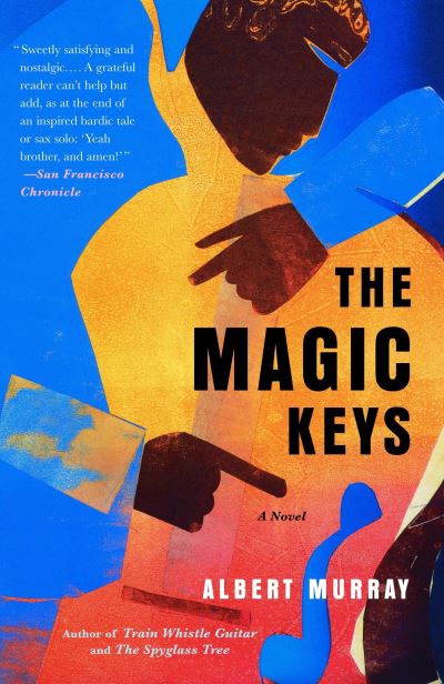 Cover for Albert Murray · Magic Keys (Paperback Book) (2006)