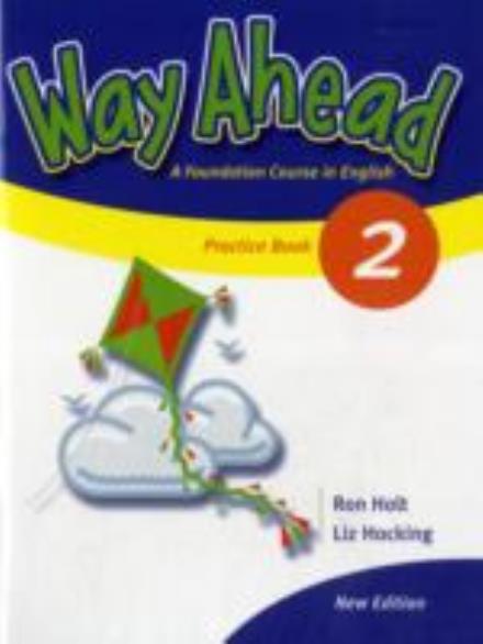 Ronald Holt · Way Ahead 2 Grammar Practice Book Revised (Paperback Bog) (2004)