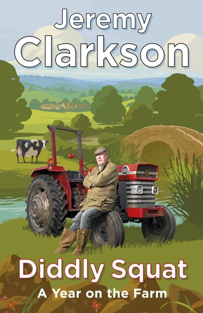 Cover for Jeremy Clarkson · Diddly Squat: A Year on the Farm (Taschenbuch) (2022)