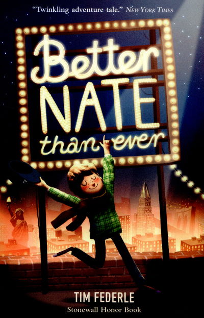 Cover for Tim Federle · Better Nate Than Ever (Paperback Book) (2015)