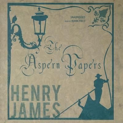 Cover for Henry James · The Aspern Papers Lib/E (CD) (2011)
