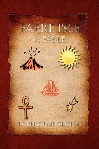 Cover for Robert J. Mugliston · Faere Isle (Hardcover Book) (2008)