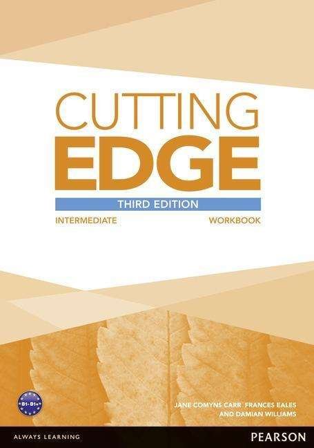 Cover for Sarah Cunningham · Cutting Edge 3rd Edition Intermediate Workbook without Key - Cutting Edge (Pocketbok) (2013)