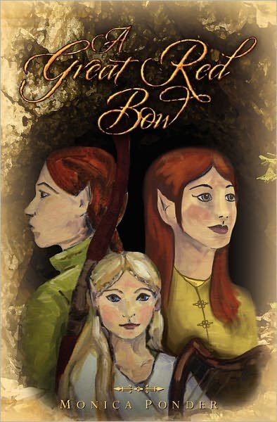Cover for Monica Ponder · A Great Red Bow (Pocketbok) (2011)