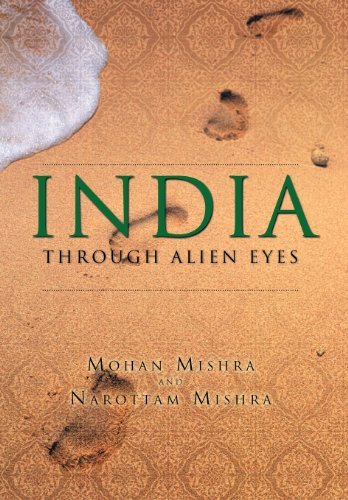 Cover for Narottam Mishra · India Through Alien Eyes (Hardcover Book) (2012)