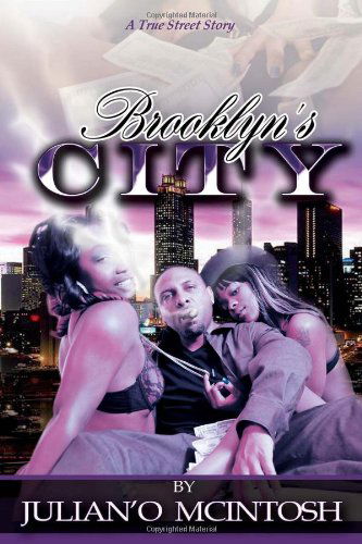 Cover for Juliano Mcintosh · Brooklyn's City (Paperback Book) (2011)
