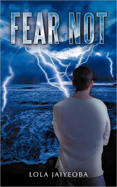 Cover for Lola Jaiyeoba · Fear Not (Paperback Book) (2011)