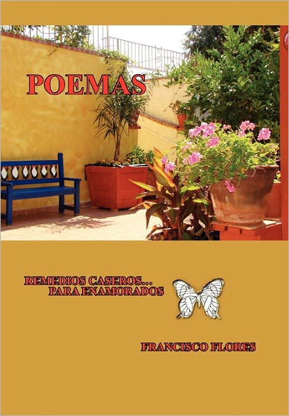 Cover for Francisco Flores · Poemas Historias De Amor (Hardcover bog) [Spanish edition] (2010)