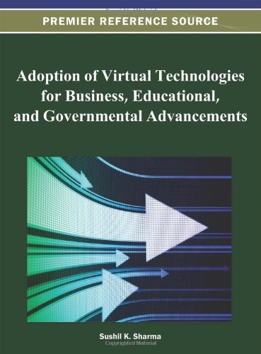 Cover for Sushil K. Sharma · Adoption of Virtual Technologies for Business, Educational, and Governmental Advancements (Inbunden Bok) (2012)