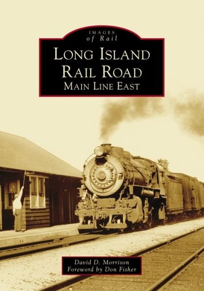 Cover for David D. Morrison · Long Island Rail Road (Paperback Book) (2018)