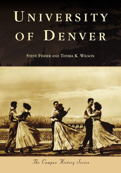 Cover for Steve Fisher · University of Denver (Pocketbok) (2018)