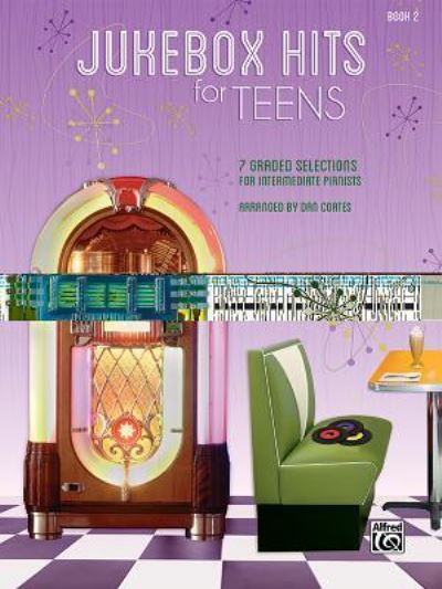 Cover for Dan Coates · Jukebox Hits for Teens, Bk 2 (Paperback Book) (2016)