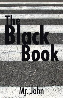 Cover for Mr. . John · The Black Book (Paperback Book) (2016)