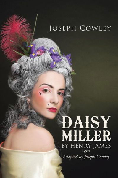 Cover for Joseph Cowley · Daisy Miller by Henry James (Paperback Book) (2016)