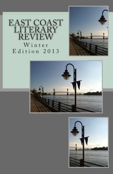 Cover for East Coast Literary Review · East Coast Literary Review: Winter Edition (Paperback Book) (2013)