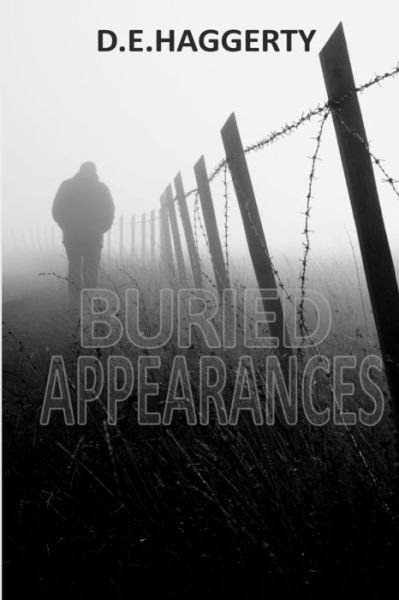 Cover for D E Haggerty · Buried Appearances (Paperback Book) (2013)