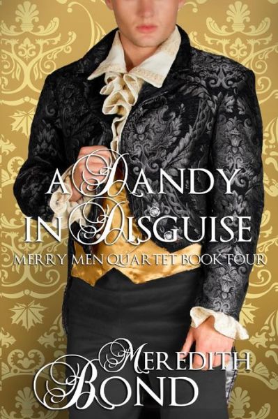 Cover for Meredith Bond · A Dandy in Disguise (Paperback Book) (2014)