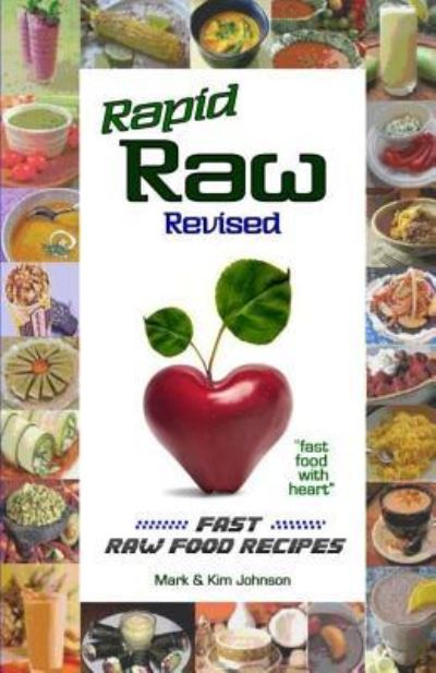 Cover for Mark &amp; Kim Johnson · Rapid Raw Revised (Paperback Book) (2014)