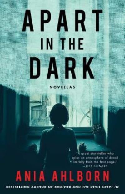 Cover for Ania Ahlborn · Apart in the Dark: Novellas (Paperback Bog) (2018)