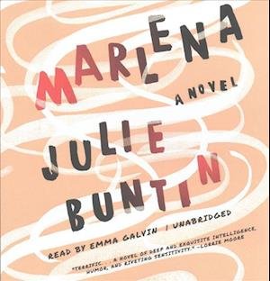 Marlena - Julie Buntin - Musiikki - Blackstone Audiobooks - 9781504777537 - tiistai 18. huhtikuuta 2017