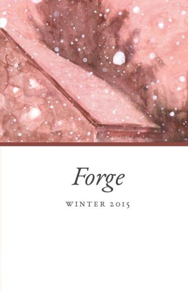 Cover for Forge · Forge: Winter 2015 (Taschenbuch) (2015)