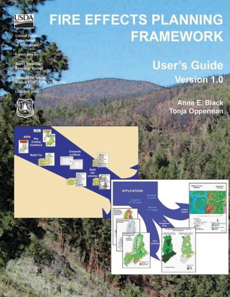 Cover for United States Department of Agriculture · Fire Effects Planning Framework: Users Guide (Paperback Book) (2015)