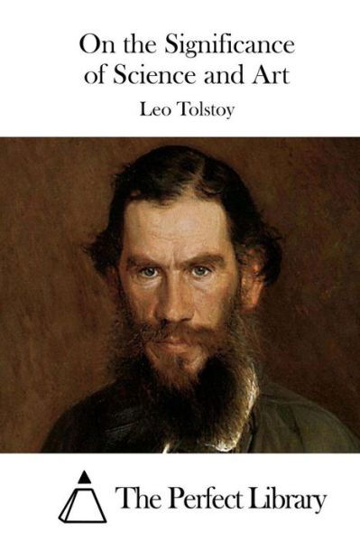 Cover for Leo Nikolayevich Tolstoy · On the Significance of Science and Art (Taschenbuch) (2015)