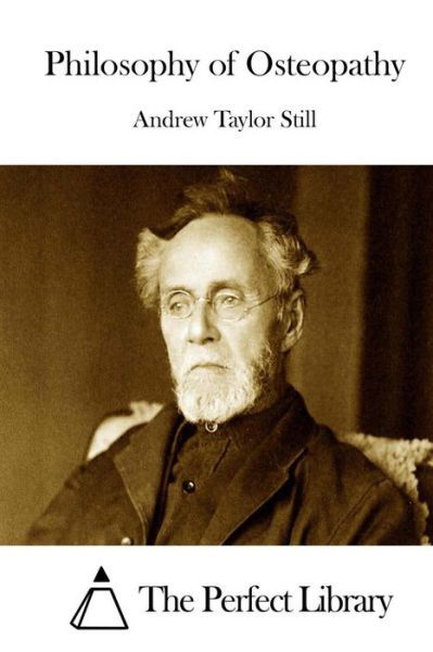 Cover for Andrew Taylor Still · Philosophy of Osteopathy (Paperback Bog) (2015)