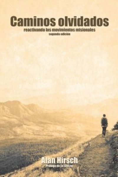 Cover for Alan Hirsch · Caminos Olvidados (Pocketbok) (2017)