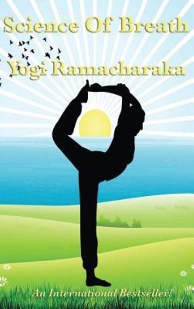 Cover for Yogi Ramacharaka · Science of Breath (Gebundenes Buch) (2018)