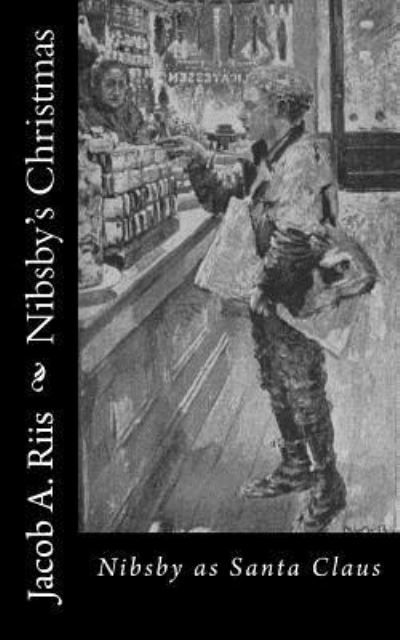 Cover for Jacob a Riis · Nibsby's Christmas (Paperback Book) (2015)