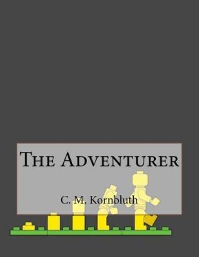 Cover for C M Kornbluth · The Adventurer (Paperback Book) (2016)