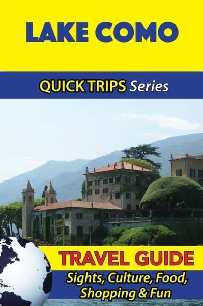Cover for Sara Coleman · Lake Como Travel Guide (Quick Trips Series) (Paperback Bog) (2016)