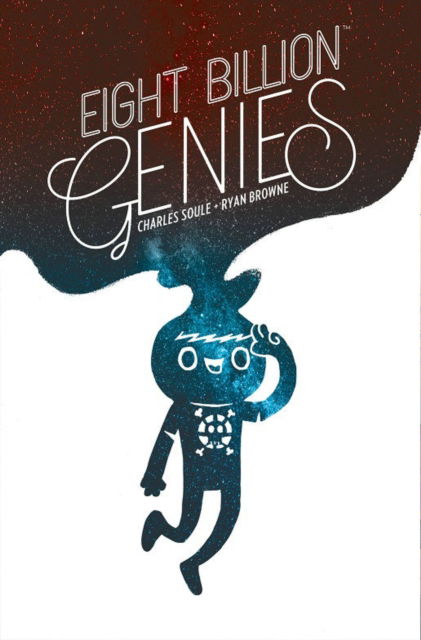 Eight Billion Genies Deluxe Edition Vol. 1 - Charles Soule - Bücher - Image Comics - 9781534323537 - 25. Juli 2023