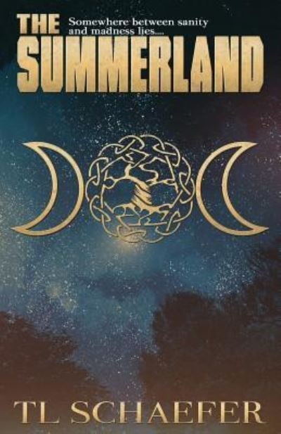 Cover for Tl Schaefer · The Summerland (Paperback Book) (2001)
