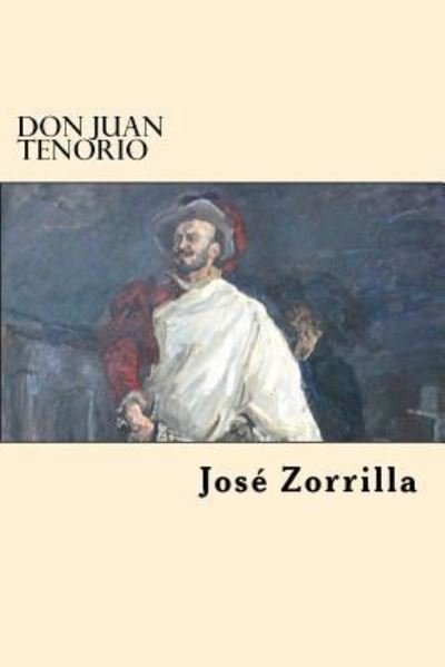 Cover for Jose Zorrilla · Don Juan Tenorio (Taschenbuch) (2017)
