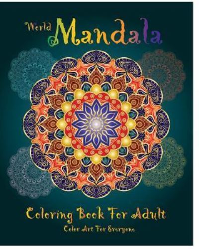 Cover for Ochida · World Mandala Coloring Book For Adult (Paperback Book) (2017)