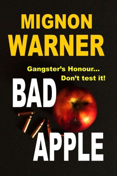 Cover for Mignon Warner · Bad Apple (Paperback Book) (2017)