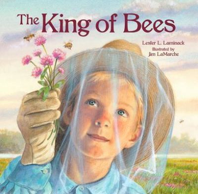 Cover for Lester L. Laminack · King of Bees (Hardcover Book) (2018)