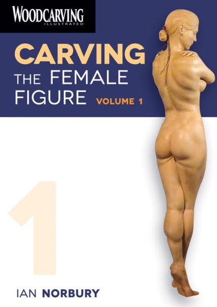 Cover for Ian Norbury · Carving the Female Figure DVD: Volume 1 - WCI DVD Series (DVD) (2012)