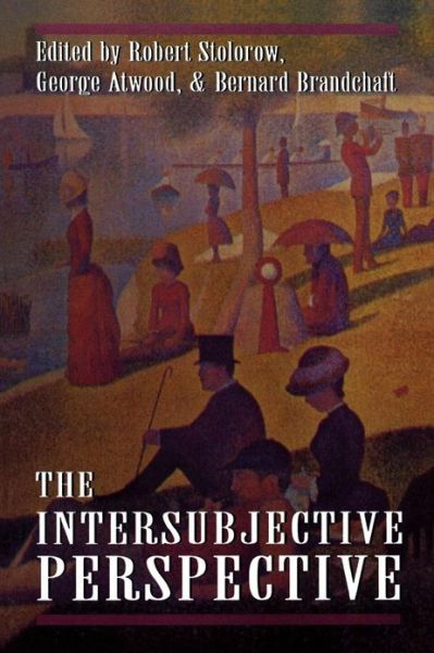 Cover for Bernard Branchaft · The Intersubjective Perspective (Paperback Book) (1994)