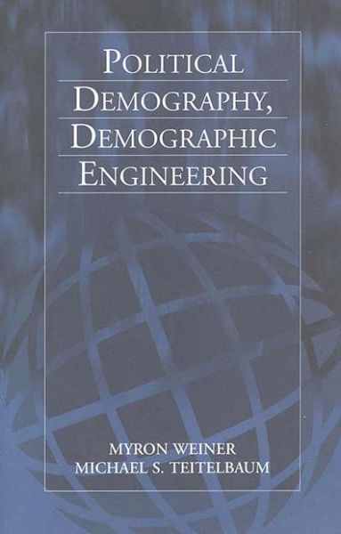 Cover for Myron Weiner · Political Demography, Demographic Engineering (Hardcover Book) (2001)