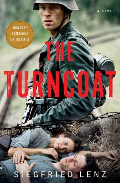 Cover for Siegfried Lenz · The Turncoat: A Novel (Paperback Book) (2020)