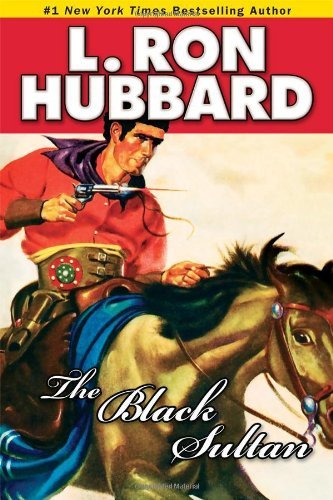 Cover for L. Ron Hubbard · The Black Sultan (Pocketbok) (2013)
