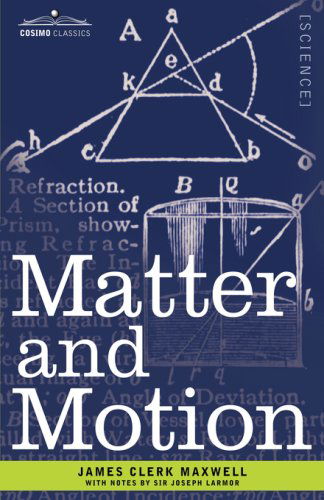 Cover for Sir Joseph Larmor · Matter and Motion (Hardcover Book) (2007)